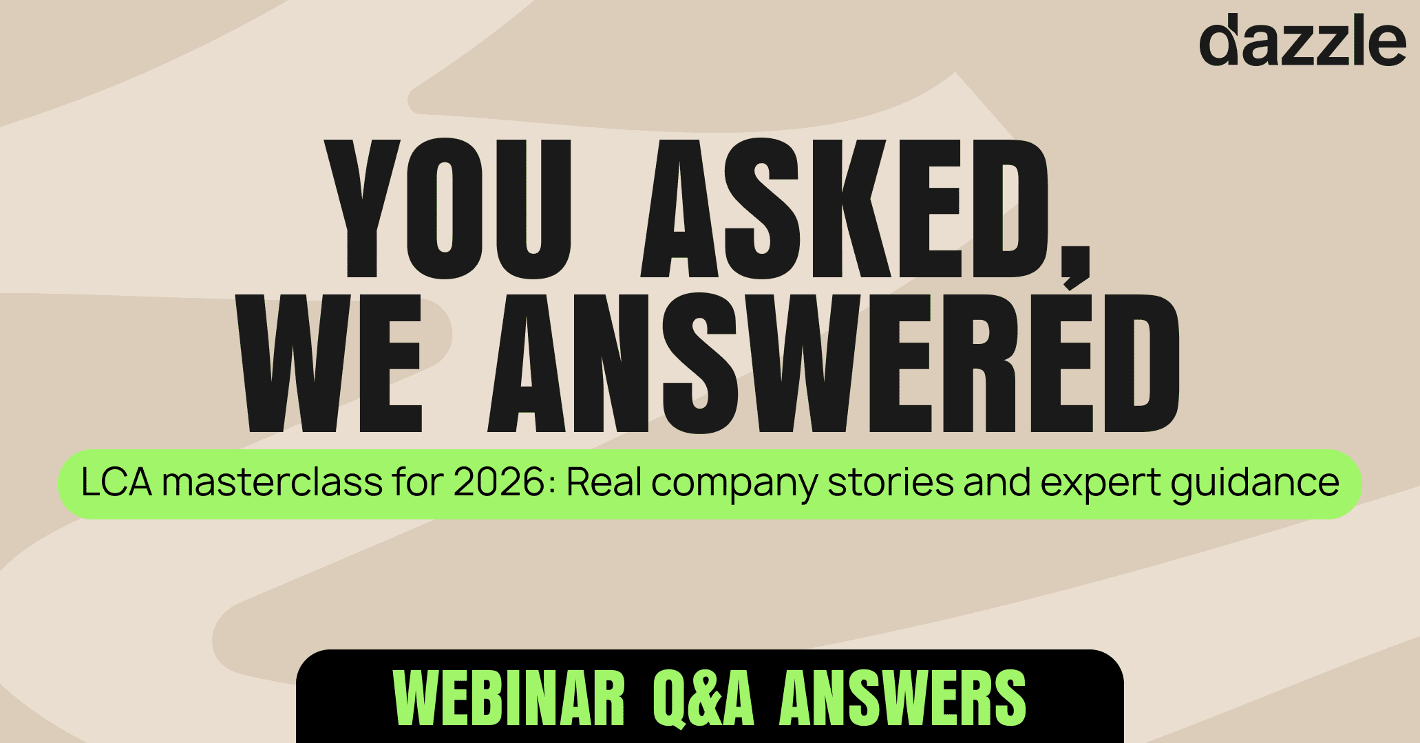 LCA Q&A Featured Image Your LCA questions answered: Insights from our expert webinar
