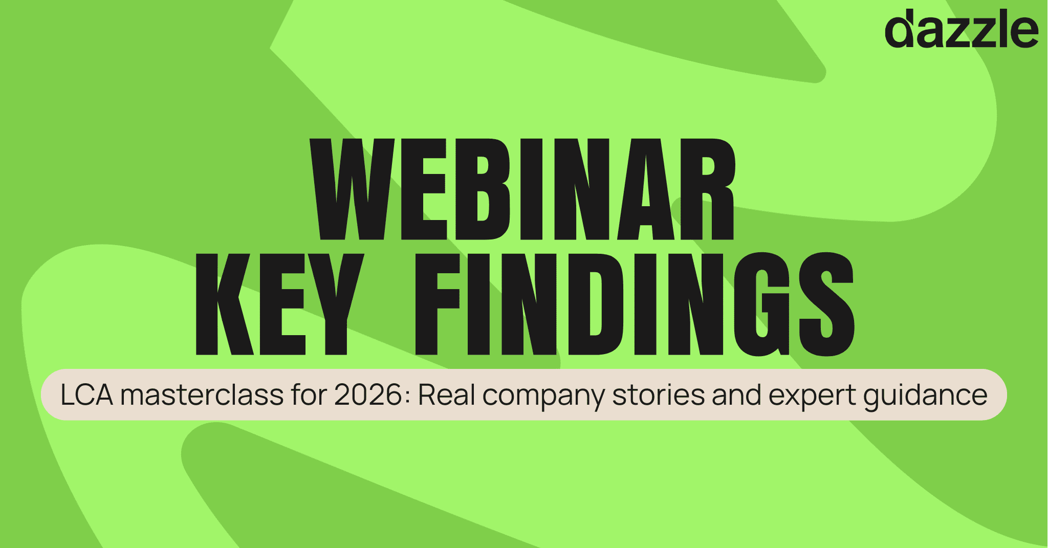 Webinar key findings featured image LCA webinar Key findings from our ‘LCA masterclass for 2026’ webinar