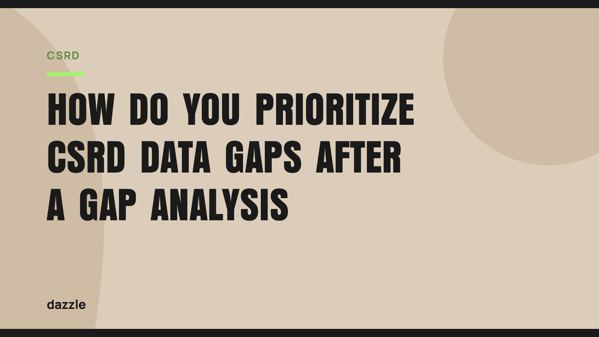 How do you prioritize CSRD data gaps after a gap analysis? How do you prioritize CSRD data gaps after a gap analysis?