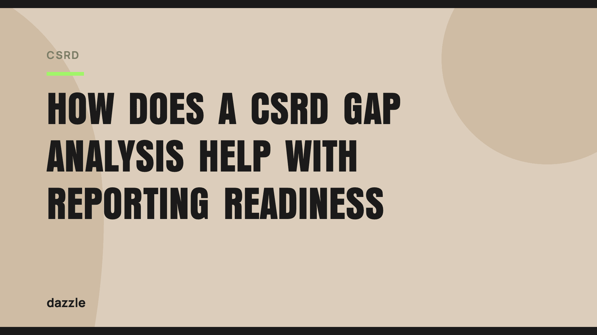 How does a CSRD gap analysis help with reporting readiness? How does a CSRD gap analysis help with reporting readiness?